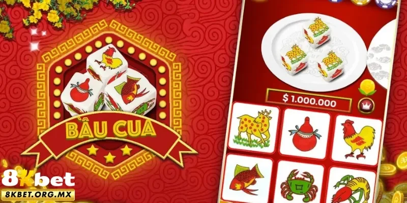 Bầu cua 8Kbet